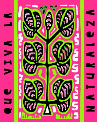 Que Viva La Naturaleza- Poster